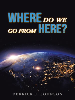 cover image of Where Do We  Go from Here?